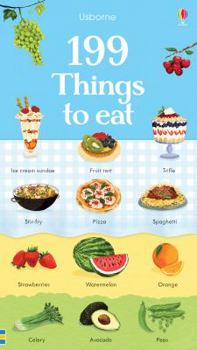 Board book 199 Things To Eat Book