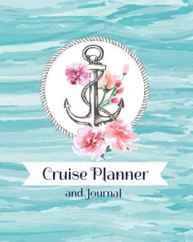Cruise Planner and Journal: Beautiful Watercolor Waves Themed Vacation Travel Notebook