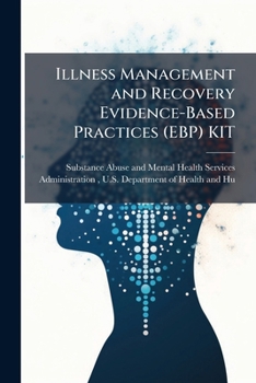 Paperback Illness Management and Recovery Evidence-Based Practices (EBP) KIT Book
