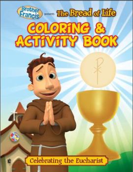 Coloring & Activity Book: Ep 02: The Bread of Life