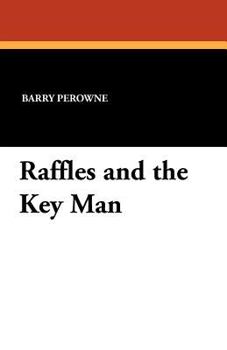 Paperback Raffles and the Key Man Book