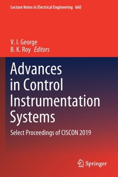 Paperback Advances in Control Instrumentation Systems: Select Proceedings of Ciscon 2019 Book