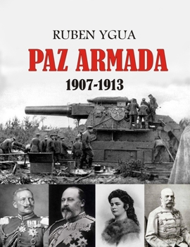 Paperback Paz Armada: 1907-1913 [Portuguese] Book