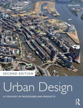 Paperback Urban Design: A Typology of Procedures and Products Book