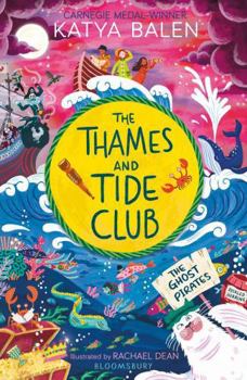 Paperback The Thames and Tide Club: The Ghost Pirates Book