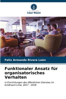 Paperback Funktionaler Ansatz für organisatorisches Verhalten [German] Book
