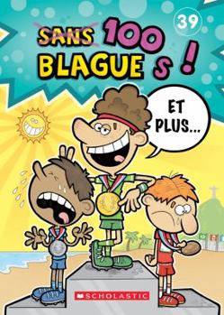 Paperback 100 Blagues! Et Plus... N? 39 [French] Book