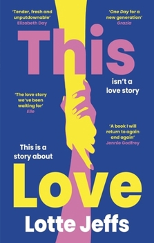 Paperback This Love: 'The new One Day' The Sunday Times Style Book