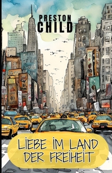 Liebe im Land der Freiheit (German Edition)