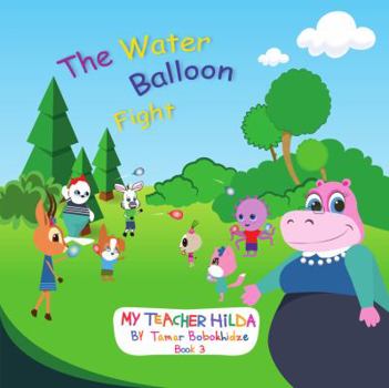 Paperback The Water Balloon Fight Book