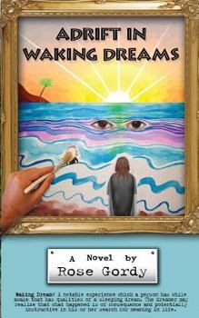 Paperback Adrift in Waking Dreams Book