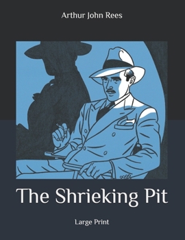 The Shrieking Pit - Book #1 of the Grant Colwyn