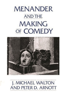 Paperback Menander and the Making of Comedy Book