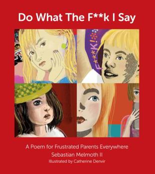 Hardcover Do What the F**k I Say Book