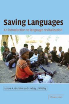 Paperback Saving Languages: An Introduction to Language Revitalization Book