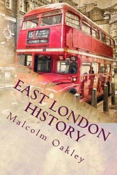 Paperback East London History: The People, The Places Book