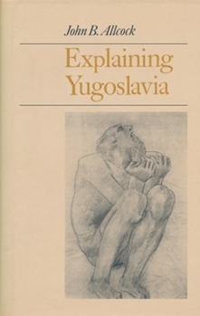 Hardcover Explaining Yugoslavia Book