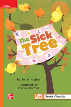 Spiral-bound Reading Wonders Leveled Reader the Sick Tree: Approaching Unit 2 Week 4 Grade 1 Book