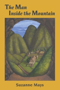 Paperback The Man Inside the Mountain Book