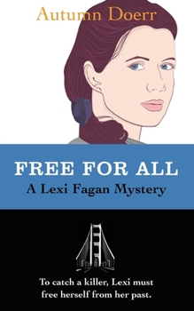 Paperback Free For All: A Lexi Fagan Mystery Book