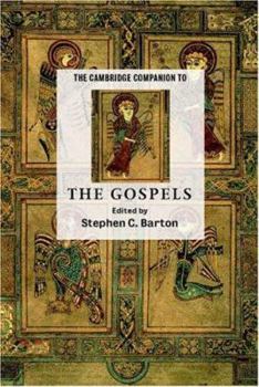 The Cambridge Companion to the Gospels - Book  of the Cambridge Companions to Religion
