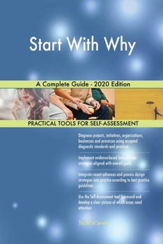 Paperback Start With Why A Complete Guide - 2020 Edition Book