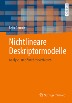Paperback Nichtlineare Deskriptormodelle: Analyse- Und Syntheseverfahren [German] Book