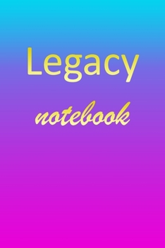 Paperback Legacy: Blank Notebook - Wide Ruled Lined Paper Notepad - Writing Pad Practice Journal - Custom Personalized First Name Initia Book