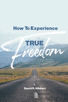 Paperback How To Experience True Freedom Book