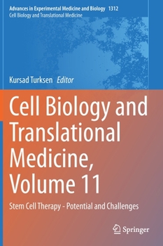 Hardcover Cell Biology and Translational Medicine, Volume 11: Stem Cell Therapy - Potential and Challenges Book