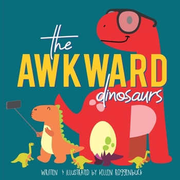 Paperback The Awkward Dinosaurs Book