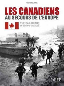 Paperback Canadian to Europe's Rescue Book