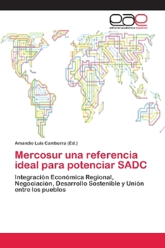 Paperback Mercosur una referencia ideal para potenciar SADC [Spanish] Book