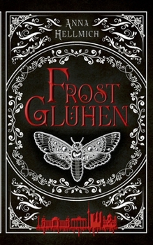 Paperback Frostglühen: Spicy Dark Urban Vampir Romantasy in Berlin [German] Book