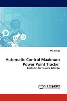 Paperback Automatic Control Maximum Power Point Tracker Book