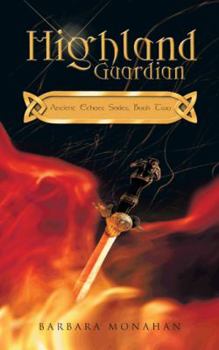 Highland Guardian - Book #2 of the Ancient Echoes