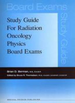 Spiral-bound Study Guide For Radiation Oncology Physics Board Exams Book