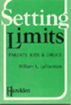 Paperback Setting Limits : Parents, Kids and Drugs Book
