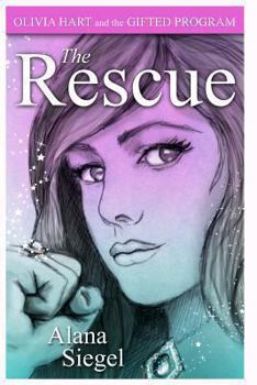 Paperback Olivia Hart and the Gifted Program: The Rescue Book