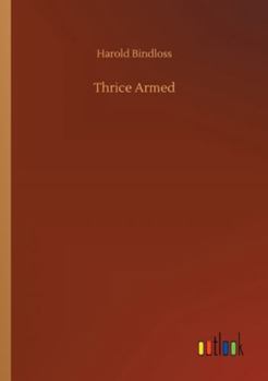 Paperback Thrice Armed Book