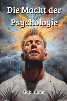 Paperback Die Macht der Psychologie [German] Book