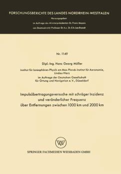 Paperback Impulsübertragungsversuche Mit Schräger Inzidenz Und Veränderlicher Frequenz Über Entfernungen Zwischen 1000 Km Und 2000 Km [German] Book