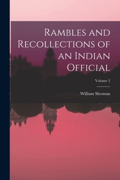Paperback Rambles and Recollections of an Indian Official; Volume 2 Book