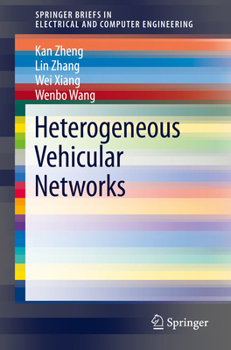 Paperback Heterogeneous Vehicular Networks Book