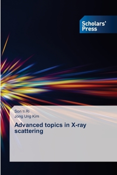 Paperback Advanced topics in X-ray scattering Book