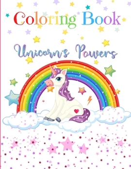 Paperback Coloring Book Unicorn's Powers: for children from 4 years old - 8,5 x 11 in. Book