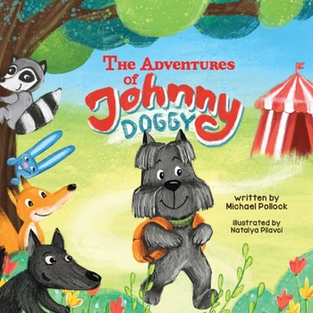 Paperback The Adventures of Johnny Doggy Book