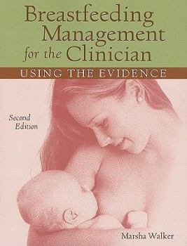 Paperback Breastfeeding Management for the Clinician: Using the Evidence Book