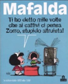 Mafalda. Le strisce dalla 1093 alla 1368 - Book #5 of the Mafalda (Italy)