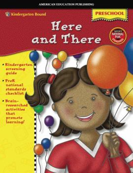 Paperback Here And There (Kindergarten Bound) Book